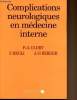 Complications neurologiques en m&eacute;decine interne. P.-A. Uldry - F. Regli - J.-P. erger