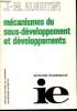 Mécanismes du sous-développement et développements. J.-M. Albertini