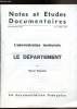 Notes et Etudes documentaires 29 décembre 1975 - n° 4249 - 4250 - L'administration térritoriale - Le département. Piquemal MArcel