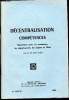 Brochure n° 1512-XI - Décentralisation - Compétences - Répartition entre les communes, les départements, les régions et l'état.. Journal officiel de ...
