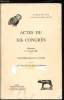 Actes du XIIe Congrès - (Bordeaux 17-21 Août 1988) - Les écrivains et le sacré - La vigne et le vin dans la littérature - 1ère partie - Rapports et ...
