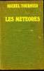 Les m&eacute;t&eacute;ores. Tournier Michel