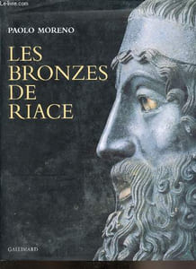 Les bronzes de Riace - Le Maître d'Olympie et les sept à thèbes