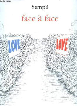 Face à Face. Sempé Jean-Jacques