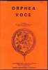 Orphea Voce - n°2 - Février 1985 - Cahiers du groupe de recherches sur la poésie Latine -. Departement des langues anciennes - Bordeaux