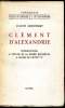 Théologie n° 4 - Clément d'Alexandrie - Introduction à l'étude de sa pensée religieuse à partir de l'écriture. Claude Mondésert
