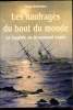 Les naufragés du bout du monde - La tragédie du Drummond Catle. Tangi Quéméner