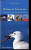 Oiseaux de bord de mer - 8 espèces d'oiseaux de nos côtes: Manche, Atlantique, Méditérranée -. Serge Kergout