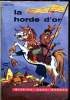 La horde d'or. Cluny Roland