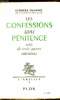 Les confessions sans p&eacute;nitence suivi de trois autres entretiens - L'abeille 1 -. Duhamel Georges