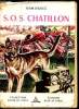 S.O.S Chatillon - Collection Signe de piste. D'Izieu Jean