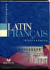 Dictionnaire Latin/Fran&ccedil;ais. A. Gariel