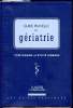 Guide pratique de Gériatrie. Yves Kajan et Legrain Sylvie