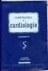 Guide pratique de la Cardiologie. Antoine Py