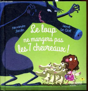 Le loup ne mangera pas les 7 chevreaux!