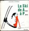 Le ski de A à P. Charmoz Jacques