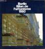 Berlin - Bilan de l'urbanisme 1980. Collectif