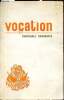Vocation - Pastorale Concertée n°250 - Avril 1970. Collectif