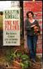Une vie plein - Mon histoire d'amour avec un homme et une ferme. Kristin Kimball
