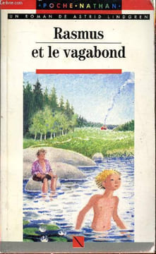 Rasmus et le vagabond. Lindgren Astrid