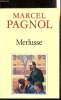 Merlusse. Marcel Pagnol,