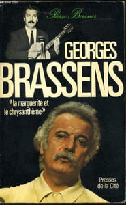 "Georges Brassens "" La marguerite et le chrysanthème"""