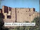 Maroc d'hier et d'aujourd'hui Plaquette souvenir - Une conférence et deux films de Jean Mazel. Jean Mazel