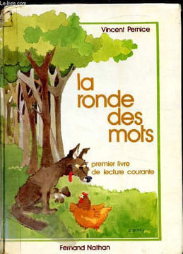La ronde des mots - premier livre de lecture courante. Pernice Vincent