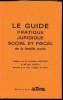 Le Guide pratique juridique social et Fiscal de la famille rurale. Collectif