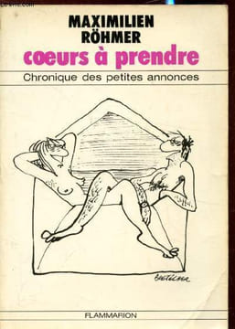 Coeurs a prendre - Chronique des petites annonces -. Maximilien Röhmer