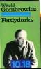 Ferdyduke. Witold Gombrowicz