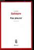 Pas pleurer. Lydie Salvayre