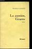 La passion, Ginette. Mariella Righini