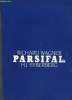 Parsifal -. Gaumot - Wagner Richard - H.J Syberberg