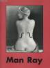 Man Ray -Edition trilingue allemand-anglais-français. Collectif