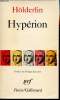 Hypérion ou l'Ermite de Grèce précédé du Fragment Thalia. Hölderlin Friedrich