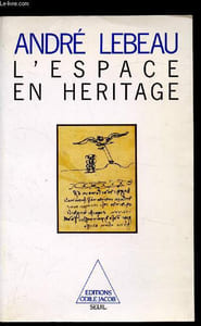 L'espace en héritage
