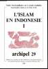 L'islam en Indonésie - Archiepel 29 -. Collectif