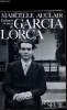 Enfances et mort de Garcia Lorca. Auclair Marcelle