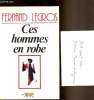 Ces hommes en robe. Fernand Legros