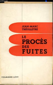 Le procès des fuites -