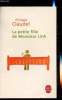"La petite fille de Monsieur Linh - Collection ""Le livre de poche"" n&deg;30831.". Claudel Philippe