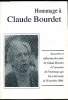 Hommage à Claude Bourdet - Souvenirs et réflexions des amis de Claude Bourdet à l'occasion de l'hommage qui lui a été rendu le 28 octobre 1996. ...