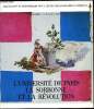 L'université de Paris, La sorbonne et la révolution. Fondation France Liberté -