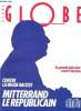 Globe n°28 - Contre la vague raciste - Mitterand le Républicain - Sa grande inervieuw avant l'élection. Globe