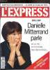 L'express n°2330 - Semaine du 29 février au 6 mars - Danielle Mitterand parle de sa vie du pouvoir des mensonges -. L'express -