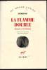La flamme double Amour et erotisme. Octavio Paz