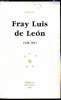 Fray Luis de Léon 1528-1591. Alain Guy -