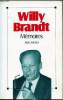 Mémoires -. Willy Brandt