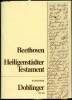 Ludwig van Beethoven - Heiligenstadter Testament -  Faksimile -. Hedwig M. von Asow
